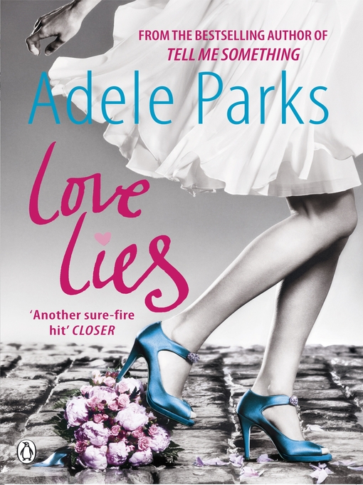 Title details for Love Lies by Adele Parks - Wait list
